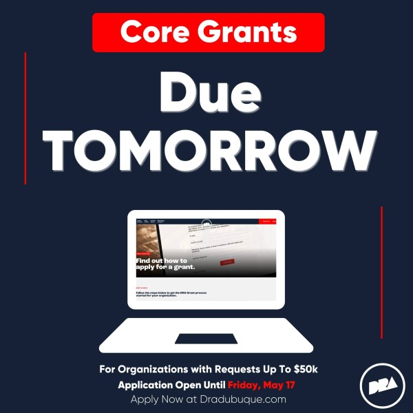Core Grants Due Tomorrow