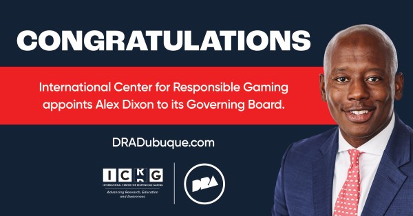 International Center for Responsible Gaming appoints Alex Dixon to its Governing Board.